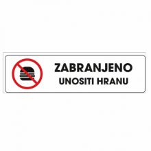 Info pločica 120*40 mm, Zabranjeno unositi hranu